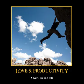 Love & Productivity by Corbo