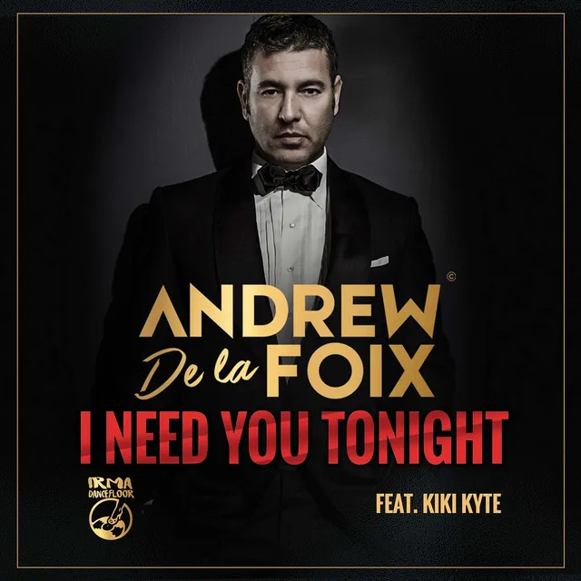 I Need You Tonight - Extended Instrumental