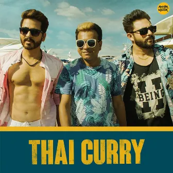 Thai Curry (Original Motion Picture Soundtrack) by Amlan Chakraborti