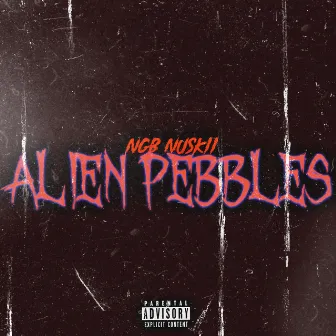 Alien Pebbles by NGB Nuskii