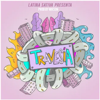 Travesia by Latina Sativa