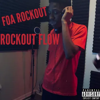 Rockout Flow by FOA Rockout