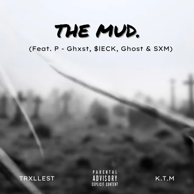 THE MUD