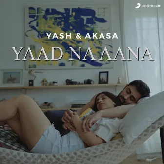 Yaad Na Aana by Yash Narvekar