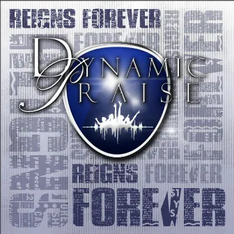 Reigns Forever by Dynamic Praise