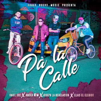 Pa La Calle by Oniel Odz