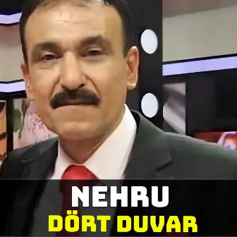 Dört Duvar by Nehru