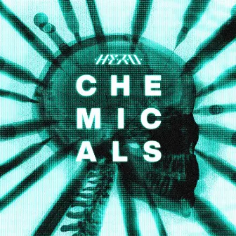 Chemicals by H.E.R.O.