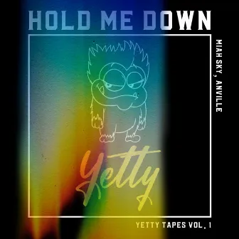 Hold Me Down by DJ Yetty