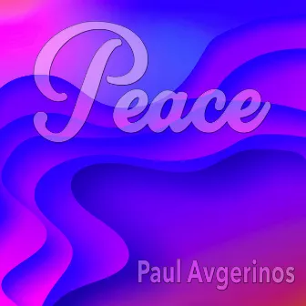 Peace by Paul Avgerinos