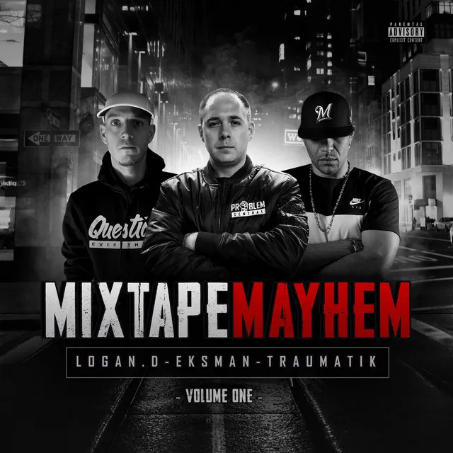 Mixtape Mayhem, Vol. 1