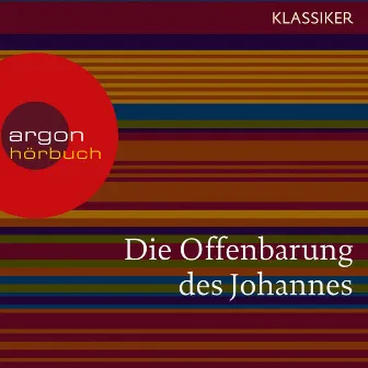 Die Offenbarung des Johannes (Ungekürzte Lesung) by Traditionell