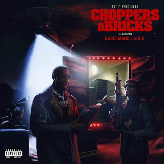 Choppers & Bricks by B.G.