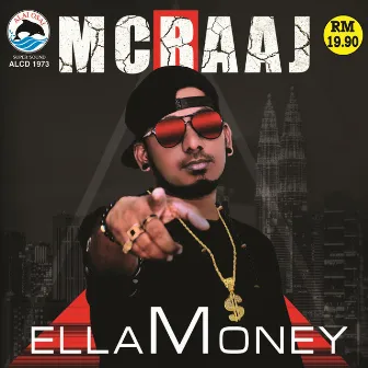 Ella Money by Mc Raj