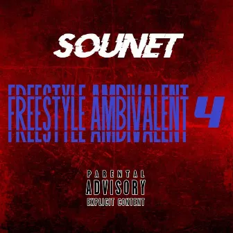 Freestyle Ambivalent 4 by Sounet