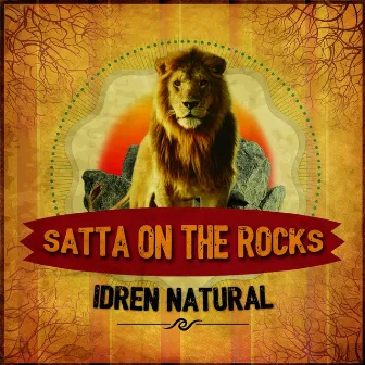 Satta on the Rocks by Idren Natural