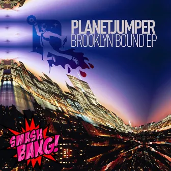 Brooklyn Bound by Planet Jumper