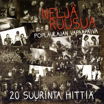 Poplaulajan vapaapäivä - 20 suurinta hittiä by Neljä Ruusua