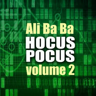 Hocus Pocus, Vol. 2 by Ali Baba