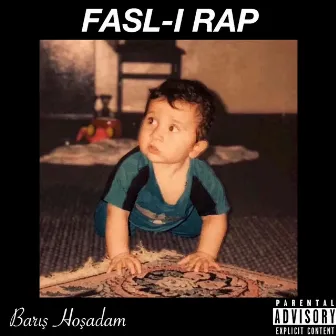 Fasl-ı Rap by Barış Hoşadam