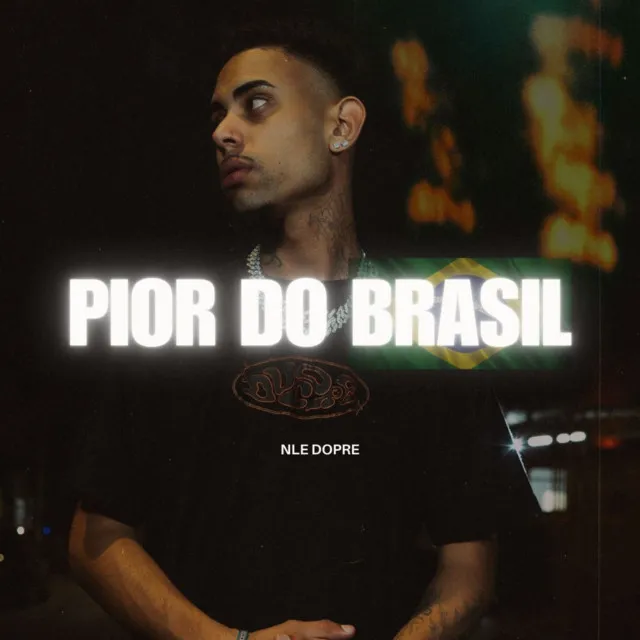 Pior do Brasil