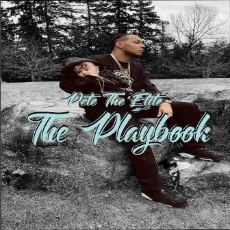 The Playbook by Pete The Elite