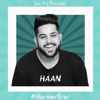 Haan by Harnav Brar