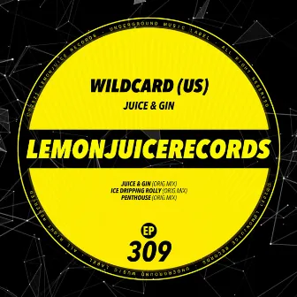 Juice & Gin by Wildcard (US)