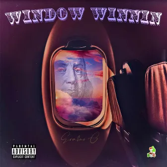 Window Winnin by Era$mo G