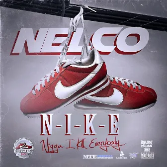 N-I-K-E by nelco