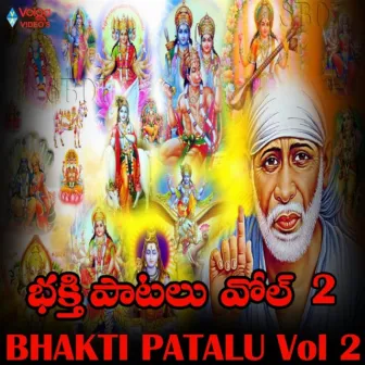 Bhakti Patalu, Vol. 2 by Divya Kanthi