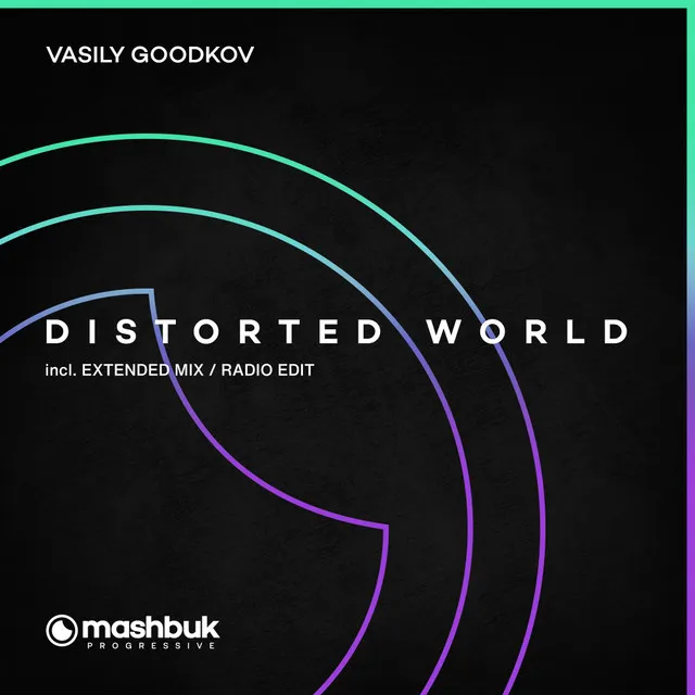 Distorted World - Extended Mix