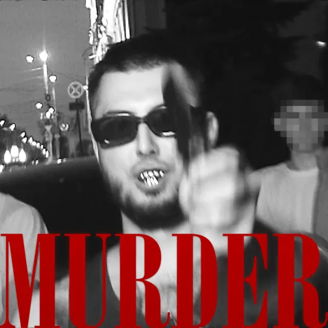 MURDER