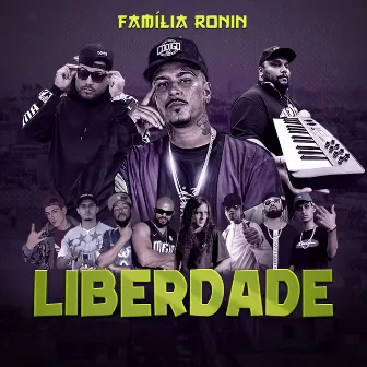 Família Ronin - Liberdade by Nolts MC