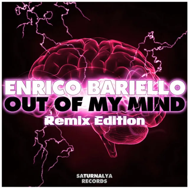 Out of My Mind (Remix Edition)