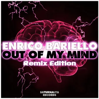 Out of My Mind (Remix Edition) by Enrico Bariello