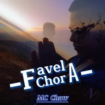 Favela Chora by MC CHAW