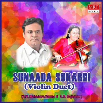 Sunaada Surabhi (Violin Duet) by S R Mahadeva Sarma