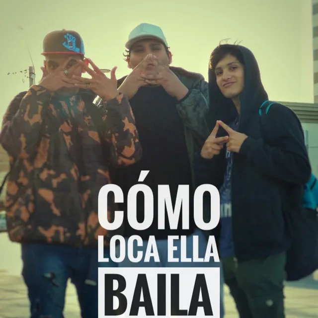 Como Loca Ella Baila