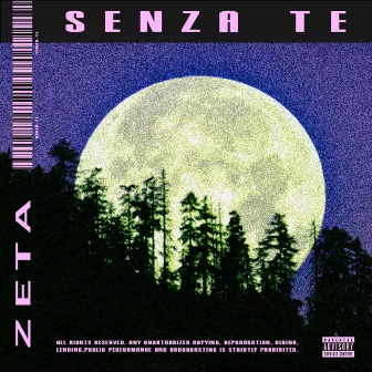 SENZA TE by Zeta