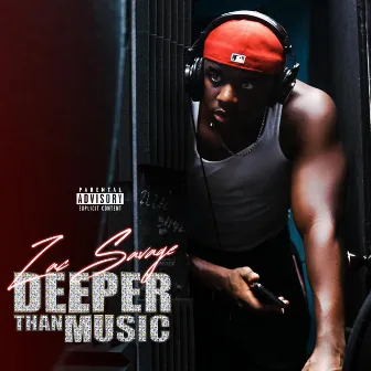 Deeper Than Music by Zac Savage