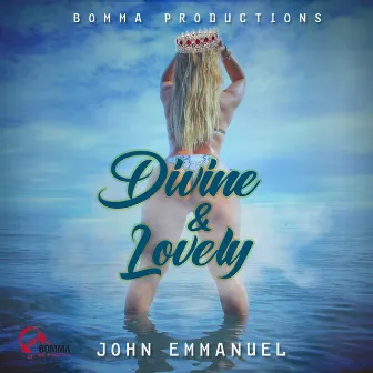 Divine & Lovely by John Emmanuel