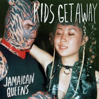 Kids Get Away by Jamaican Queens