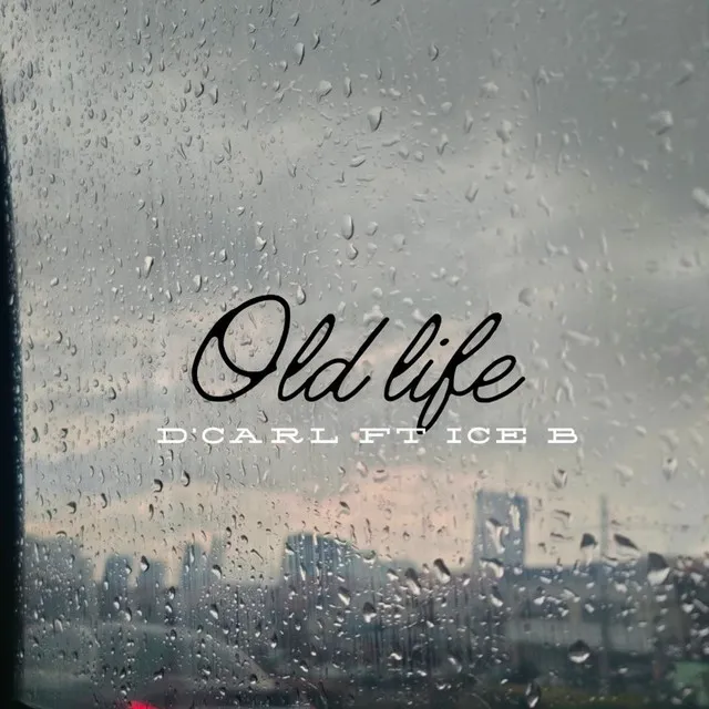 Old Life