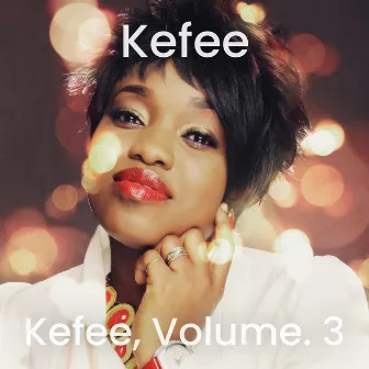 Kefee, Vol. 3 by Kefee