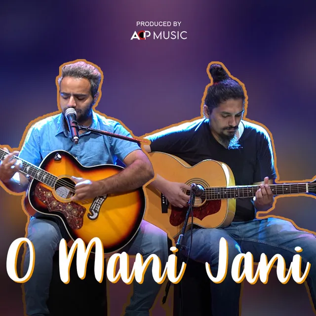 O Mani Jani