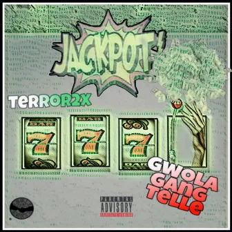 Jackpot by Gwola Gang Telle