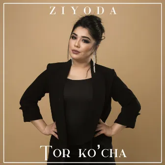 Tor Ko'cha by Ziyoda