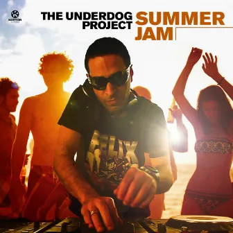 Summer Jam by The Underdog Project