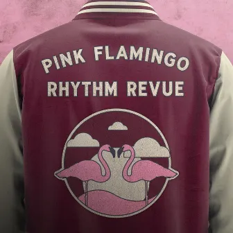 Back to School by Pink Flamingo Rhythm Revue